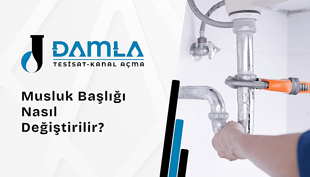 Damla Tesisat ve Kanal Açma